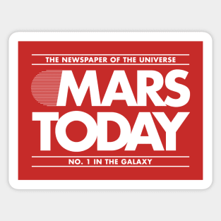 Mars Today Sticker